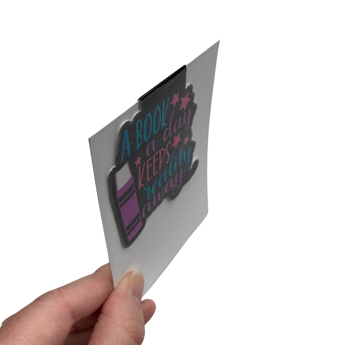 A Book A Day Keeps Reality Away Bookmark