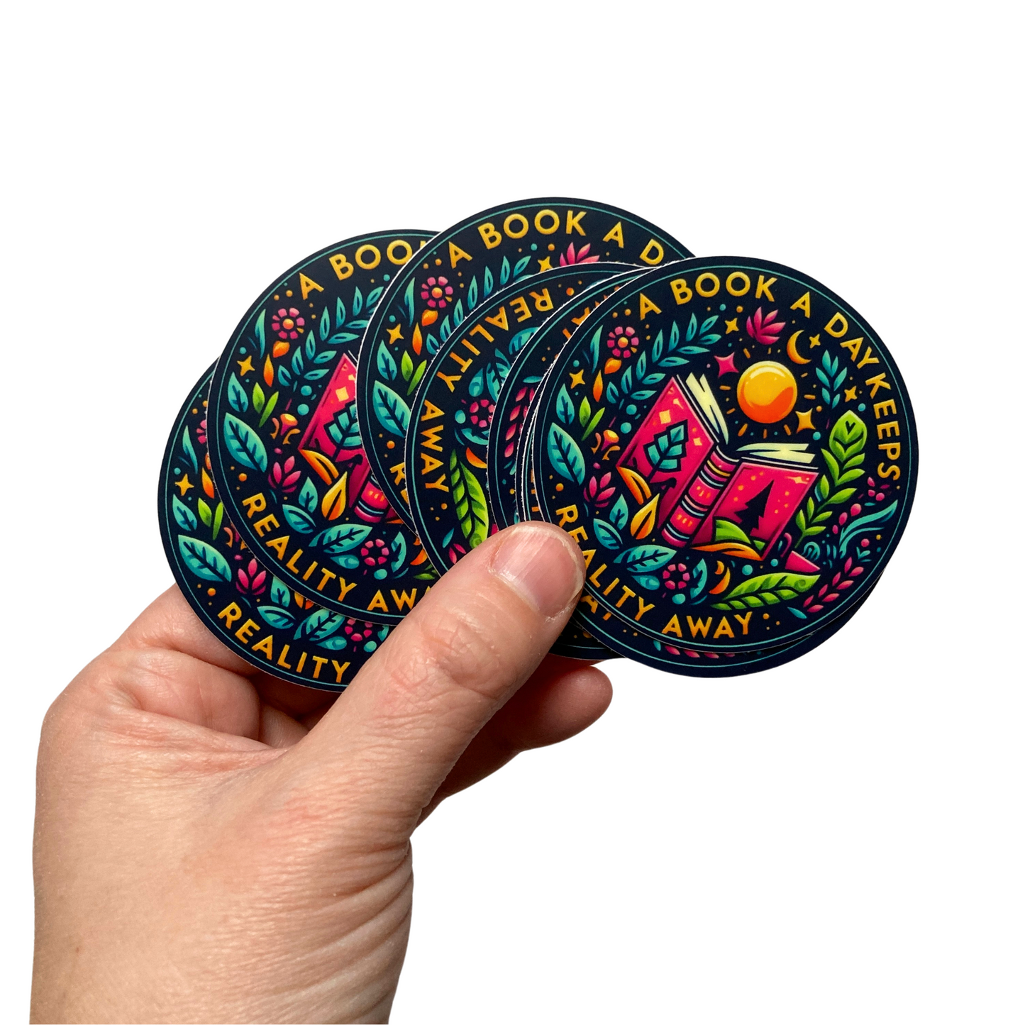 A Book A Day Keeps Reality Away Round Sticker