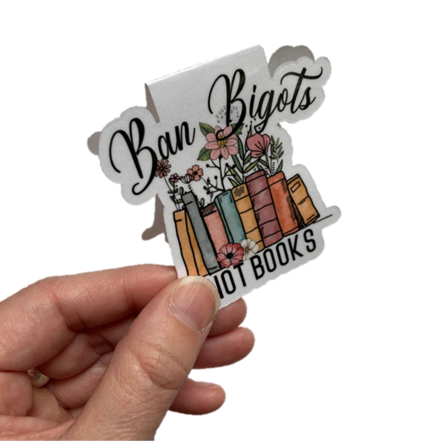 Ban Bigots Not Books Bookmark