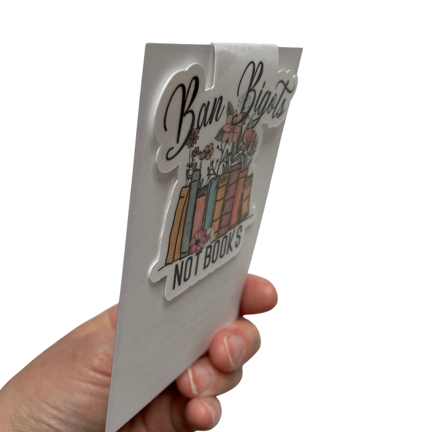 Ban Bigots Not Books Bookmark