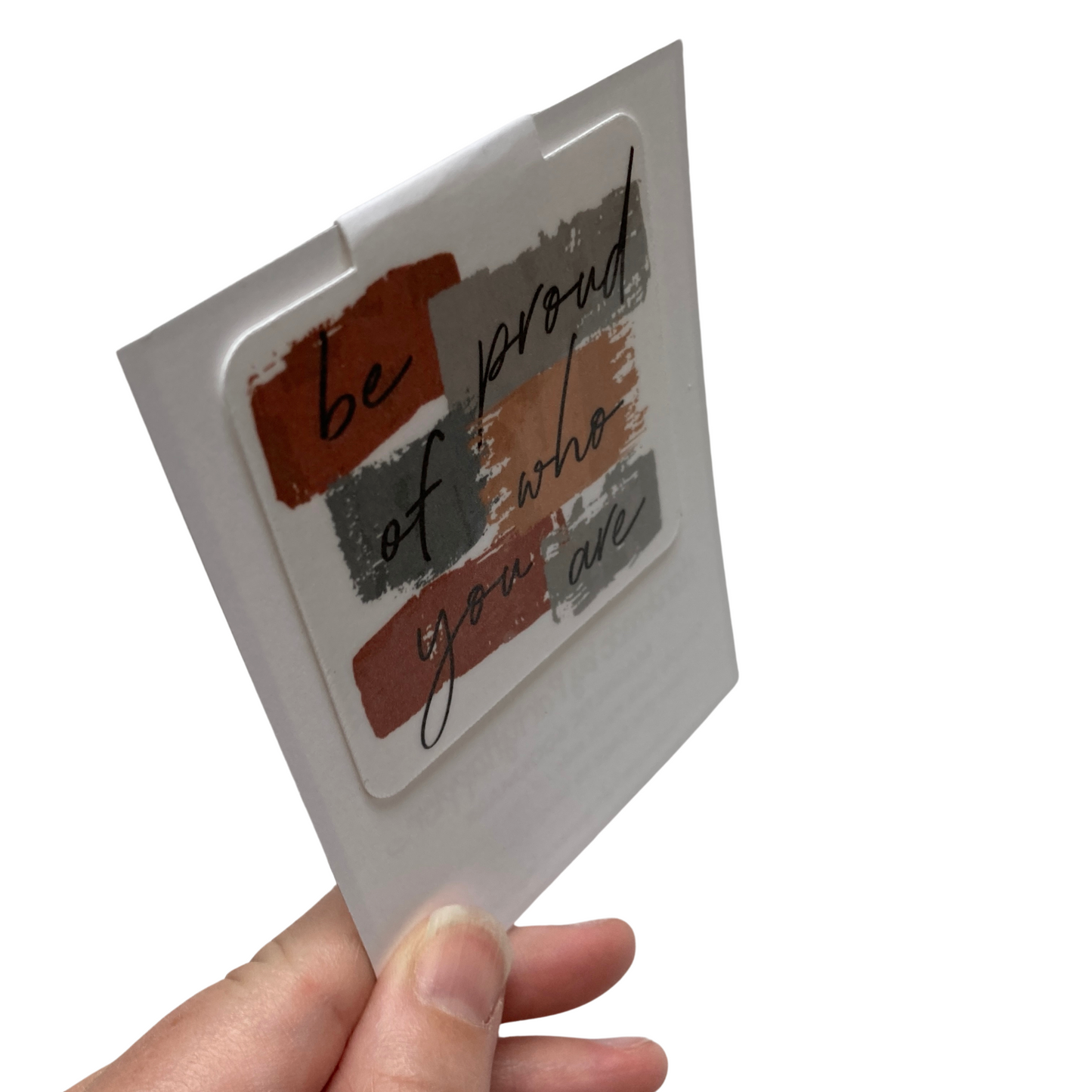 Be Proud Of Who You Are Magnetic Bookmark