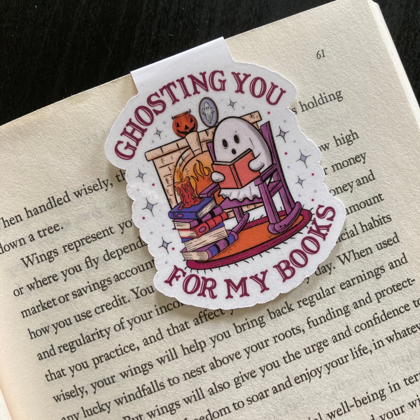 Ghosting You For My Books Magnetic Bookmark