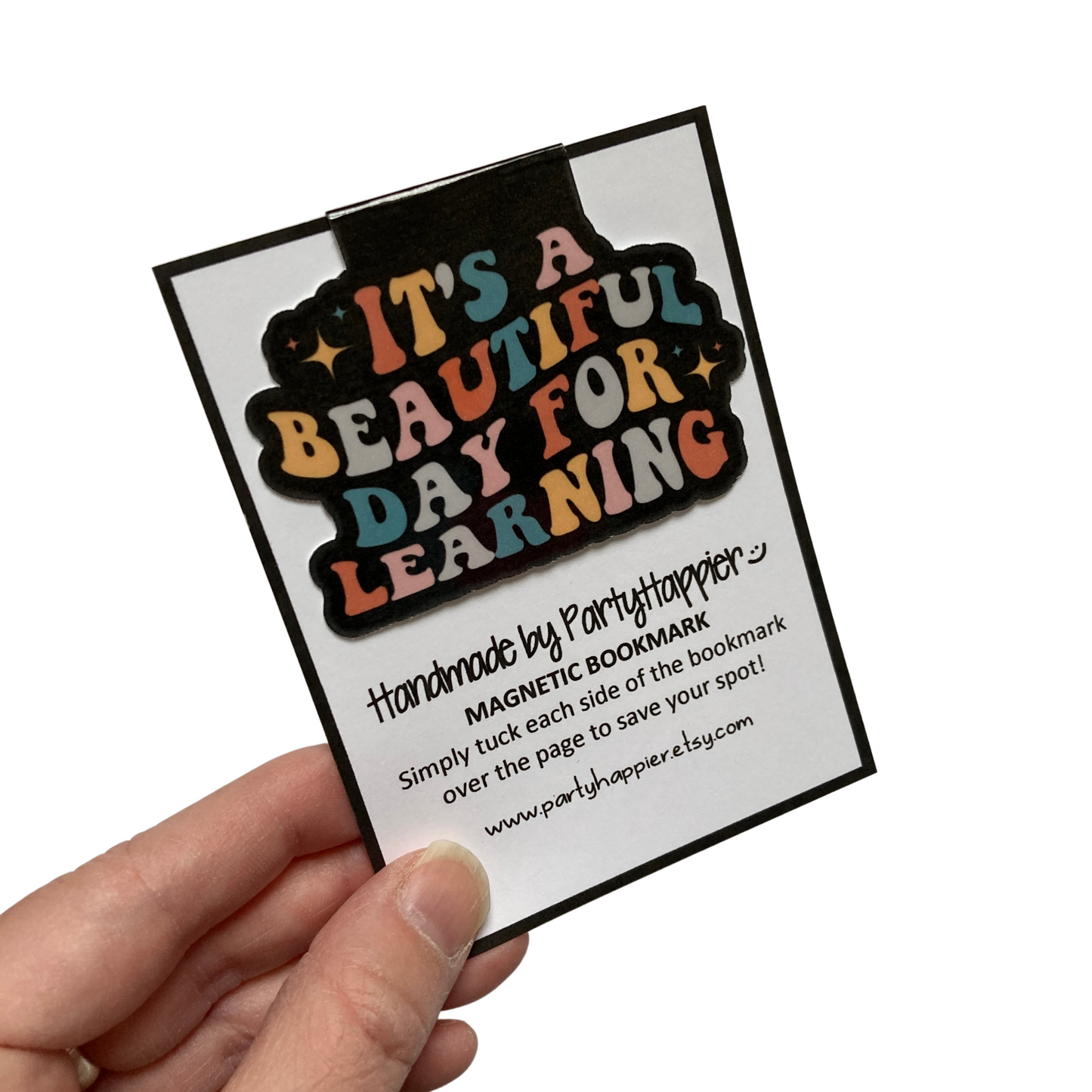 It's A Beautiful Day For Learning Magnetic Bookmark