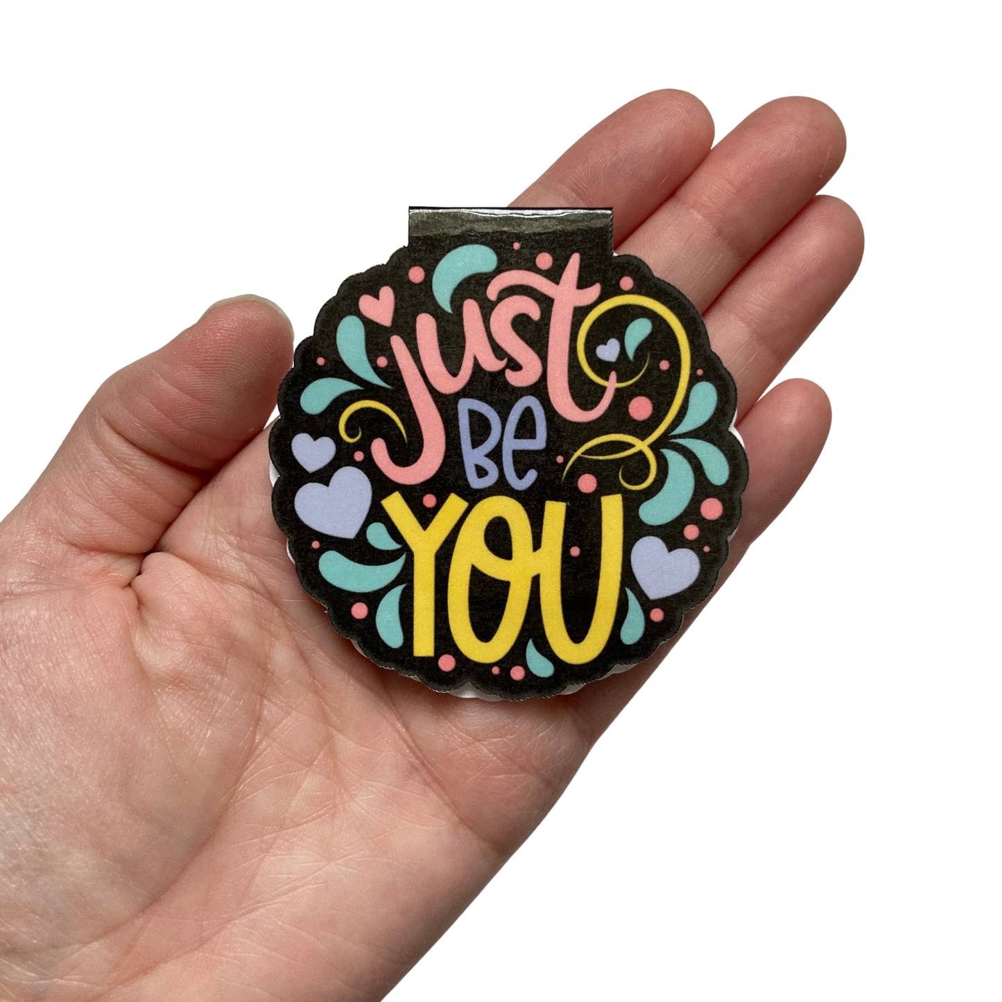 Just Be You Magnetic Bookmark