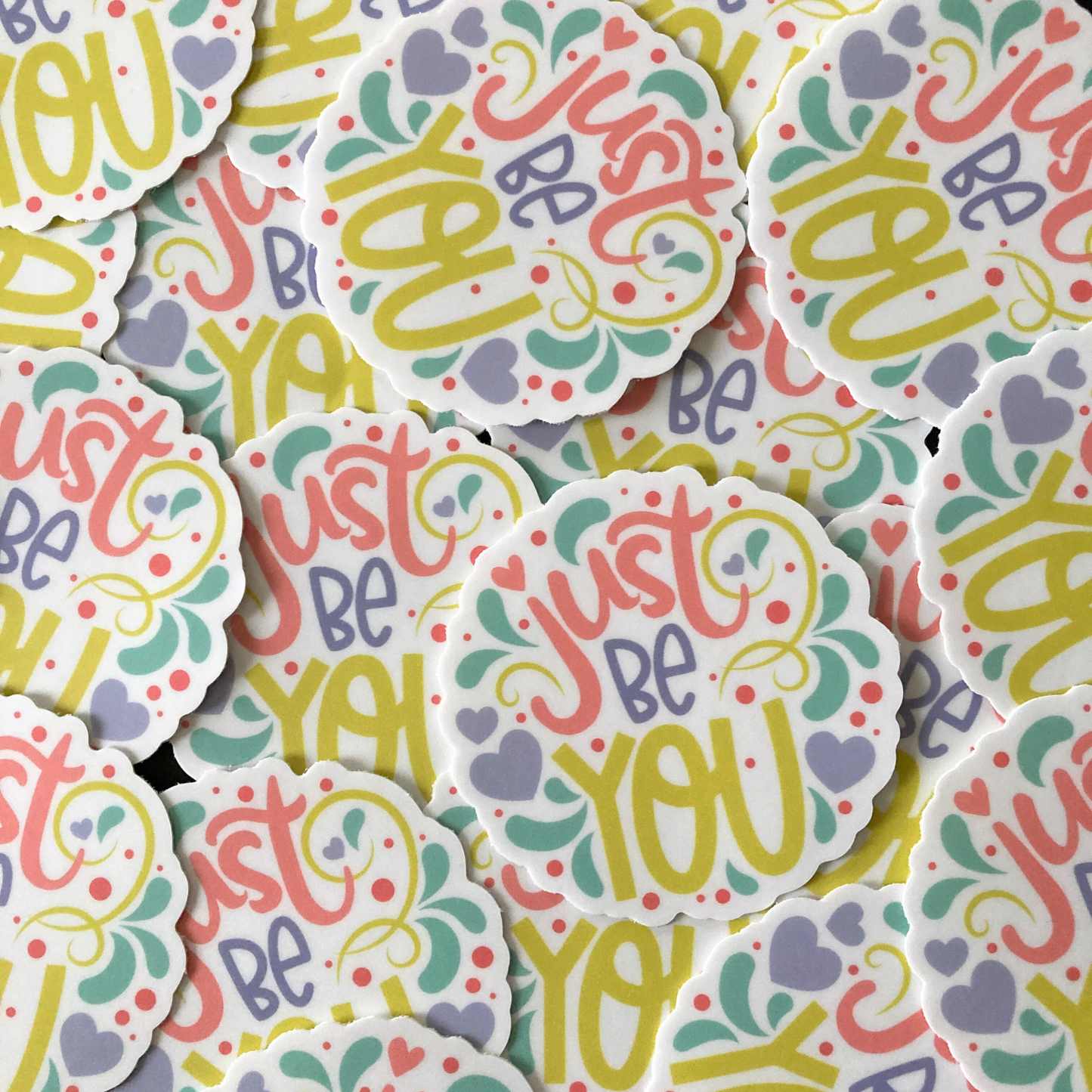 Just Be You Sticker