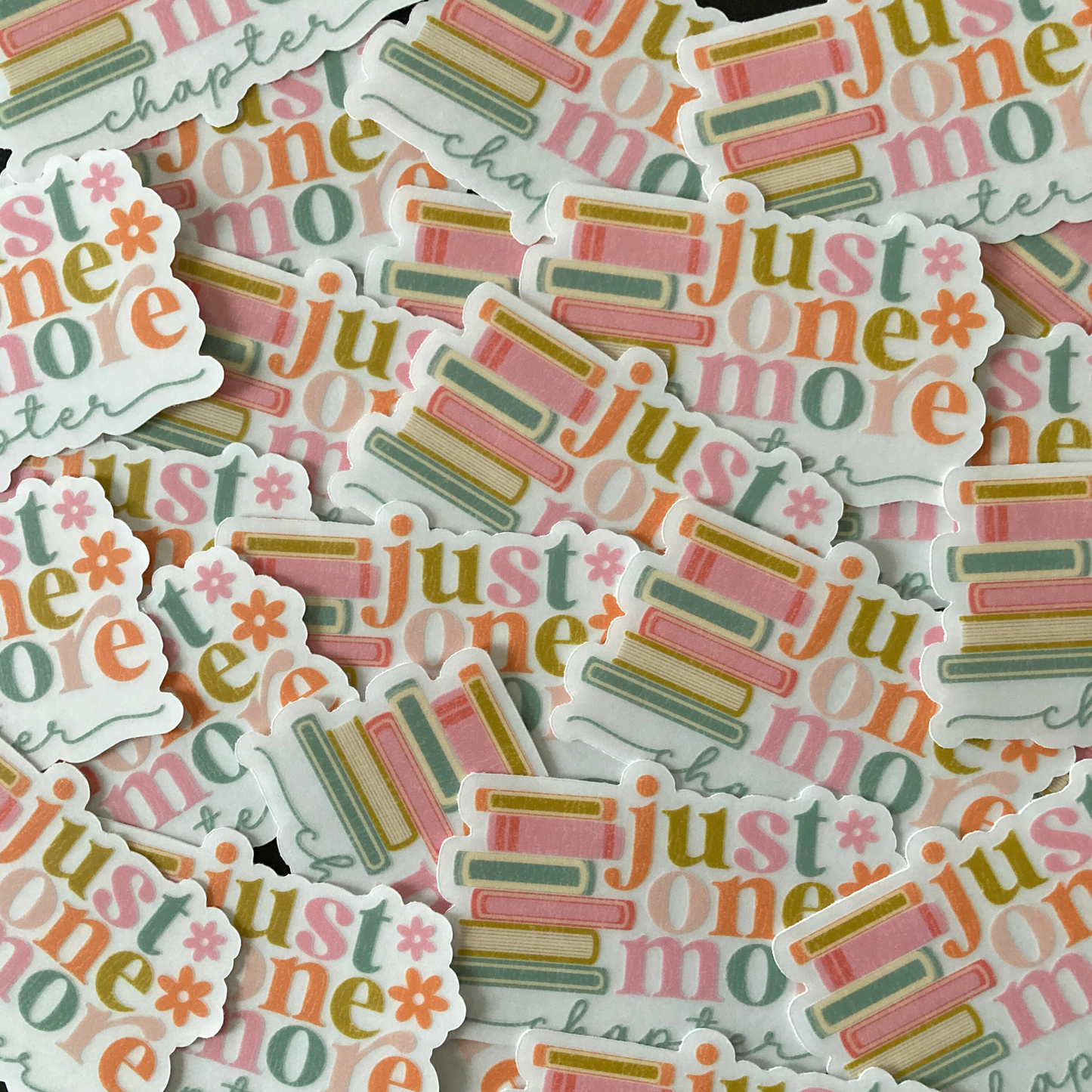 Just One More Chapter Sticker