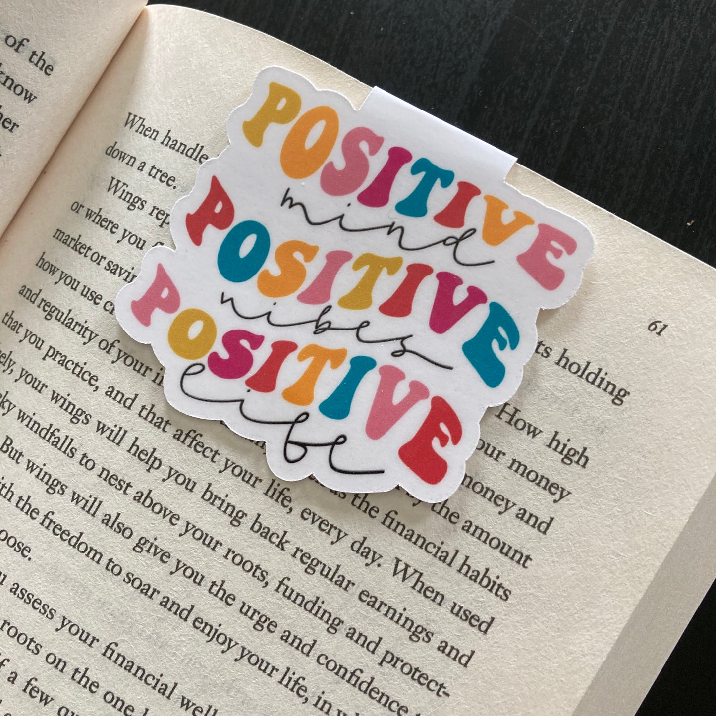 Positive Mind Positive Vibes Positive Life Magnetic Bookmark