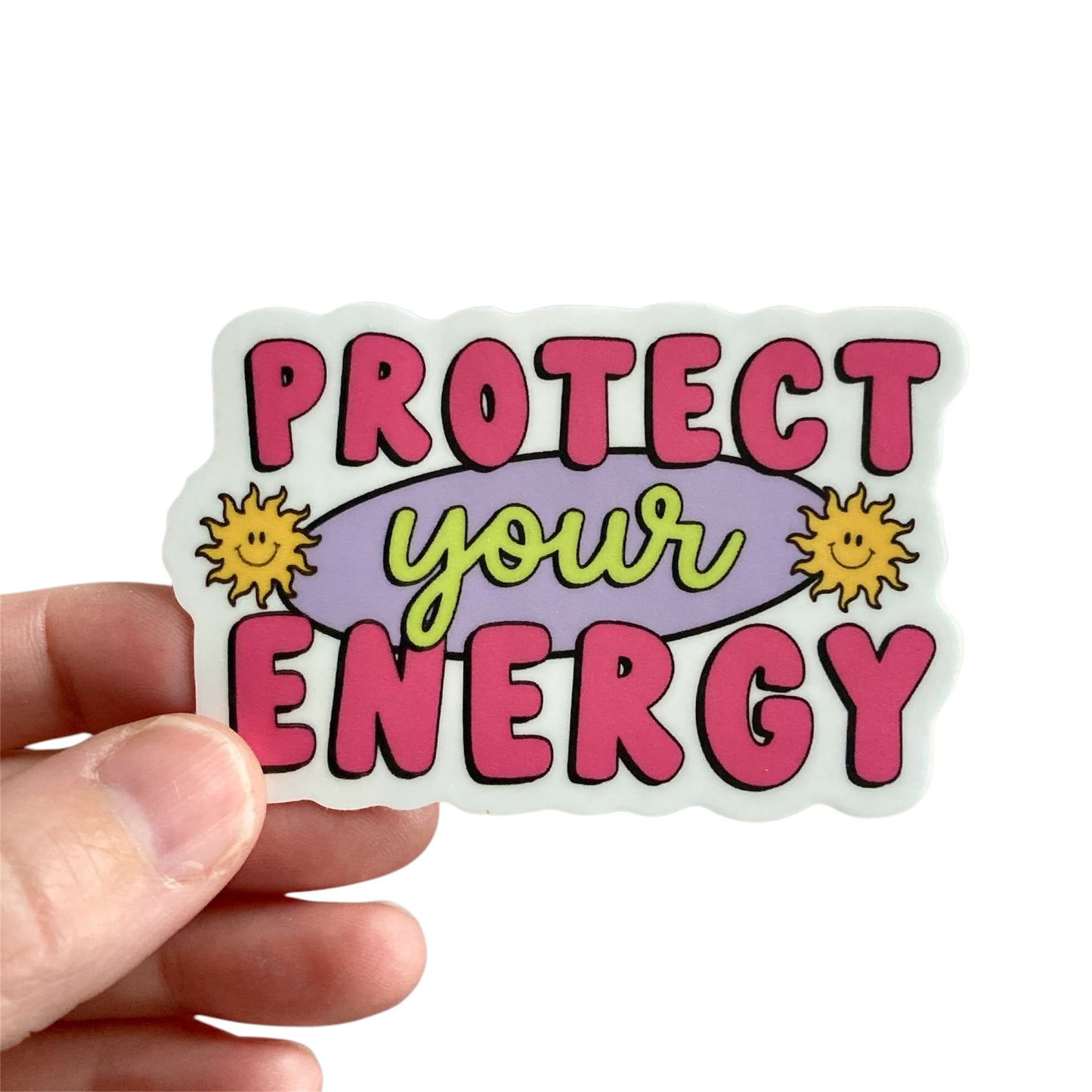 Protect Your Energy Sticker