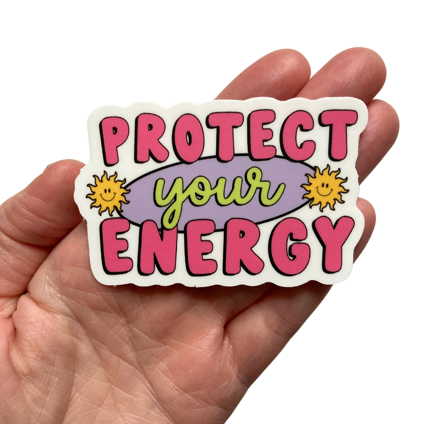 Protect Your Energy Sticker