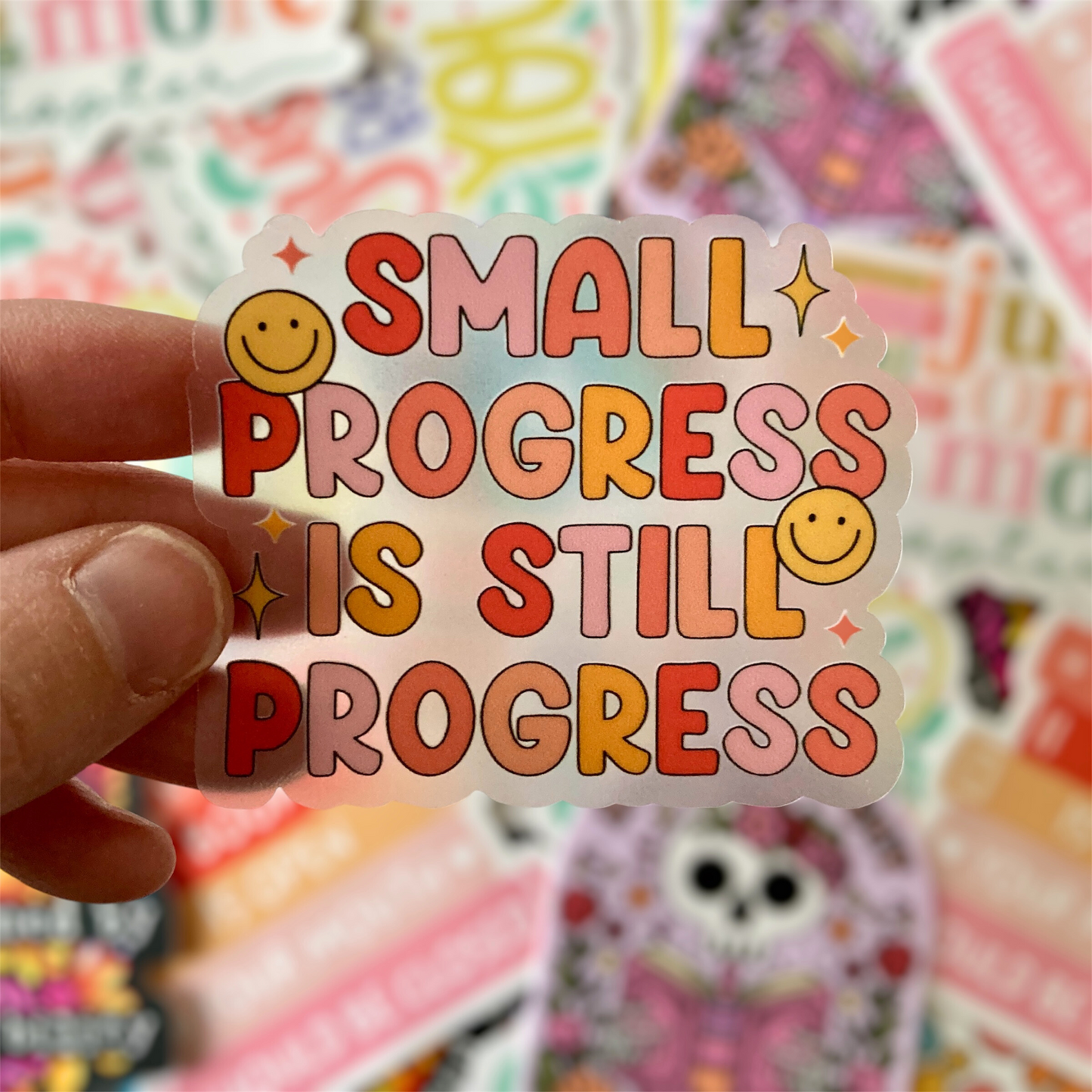 Small Progress Is Still Progress Sticker