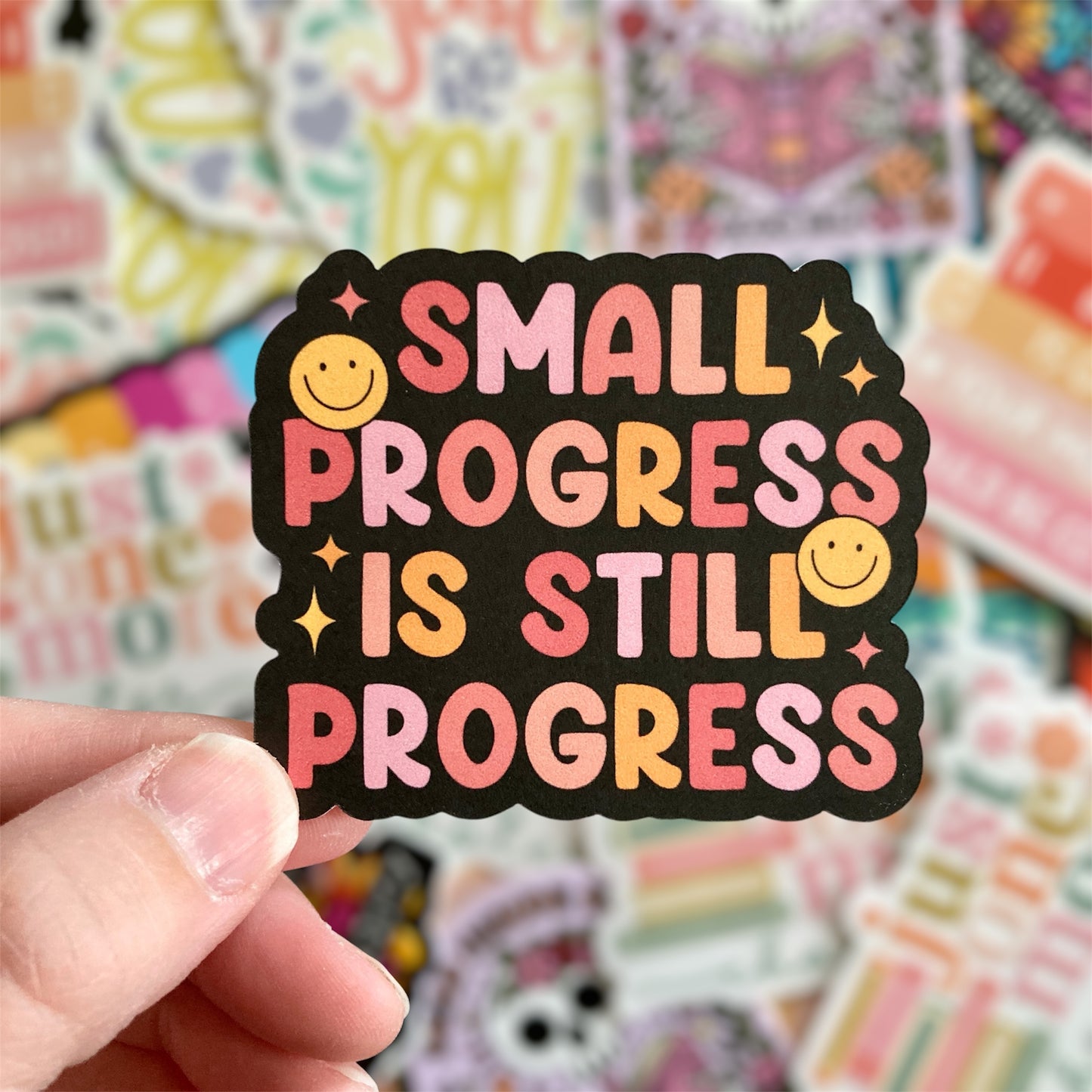 Small Progress Is Still Progress Sticker