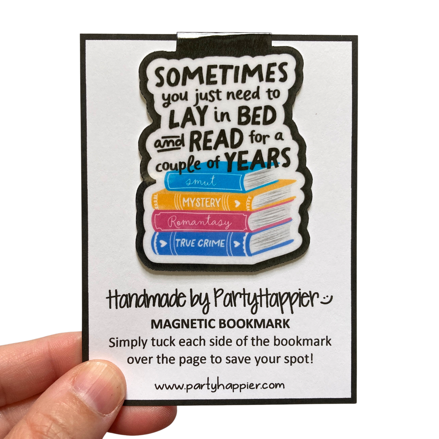 Sometimes You Just Need To Lay In Bed And Read Magnetic Bookmark