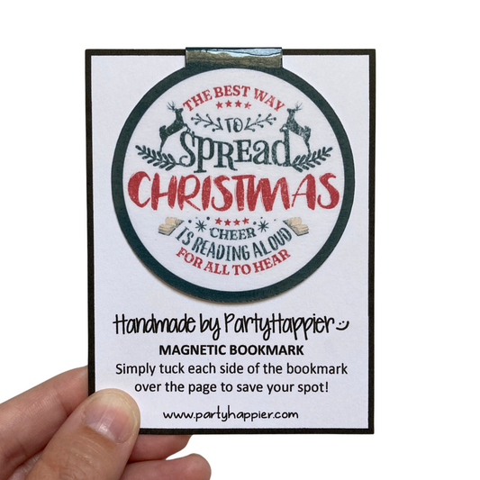 The Best Way To Spread Christmas Cheer Magnetic Bookmark