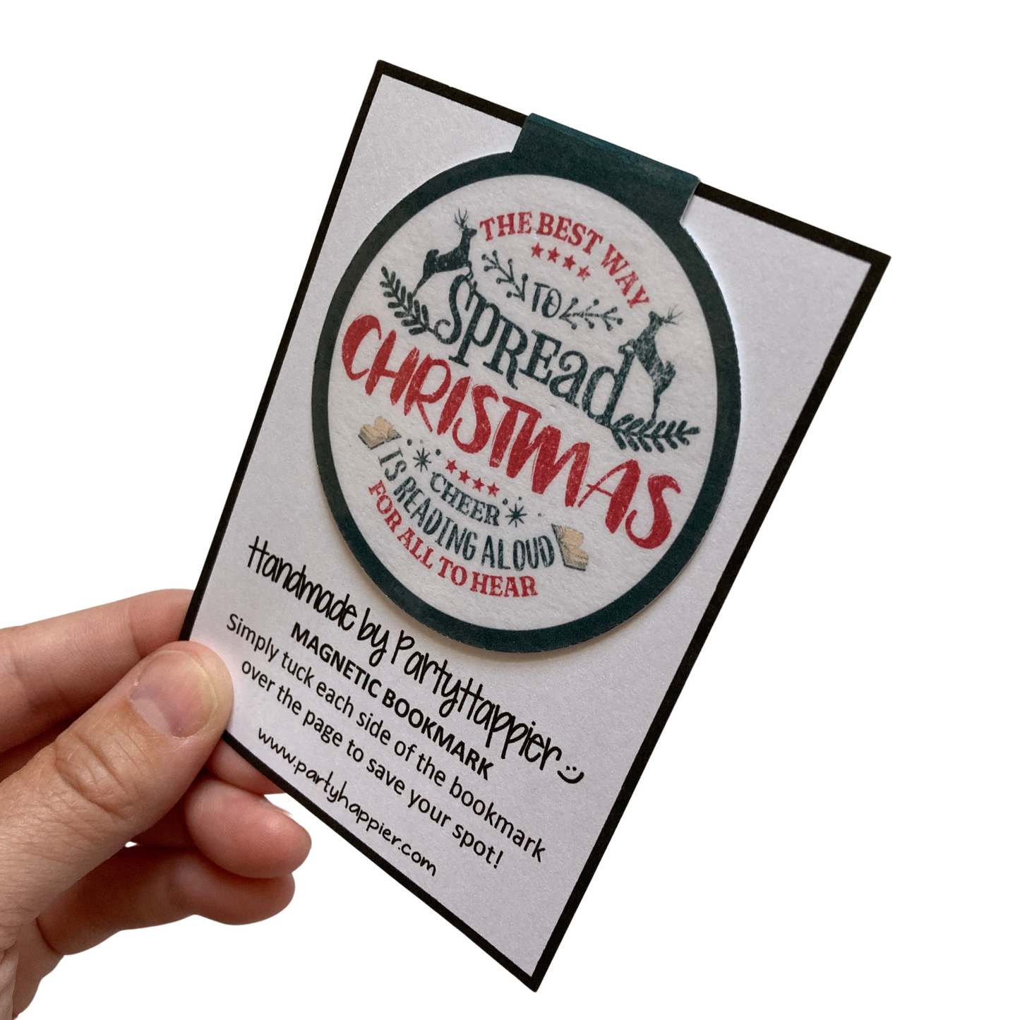 The Best Way To Spread Christmas Cheer Magnetic Bookmark