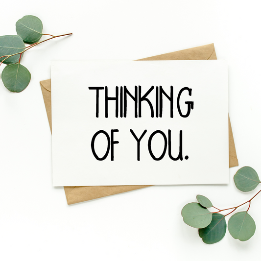 Thinking Of You Card