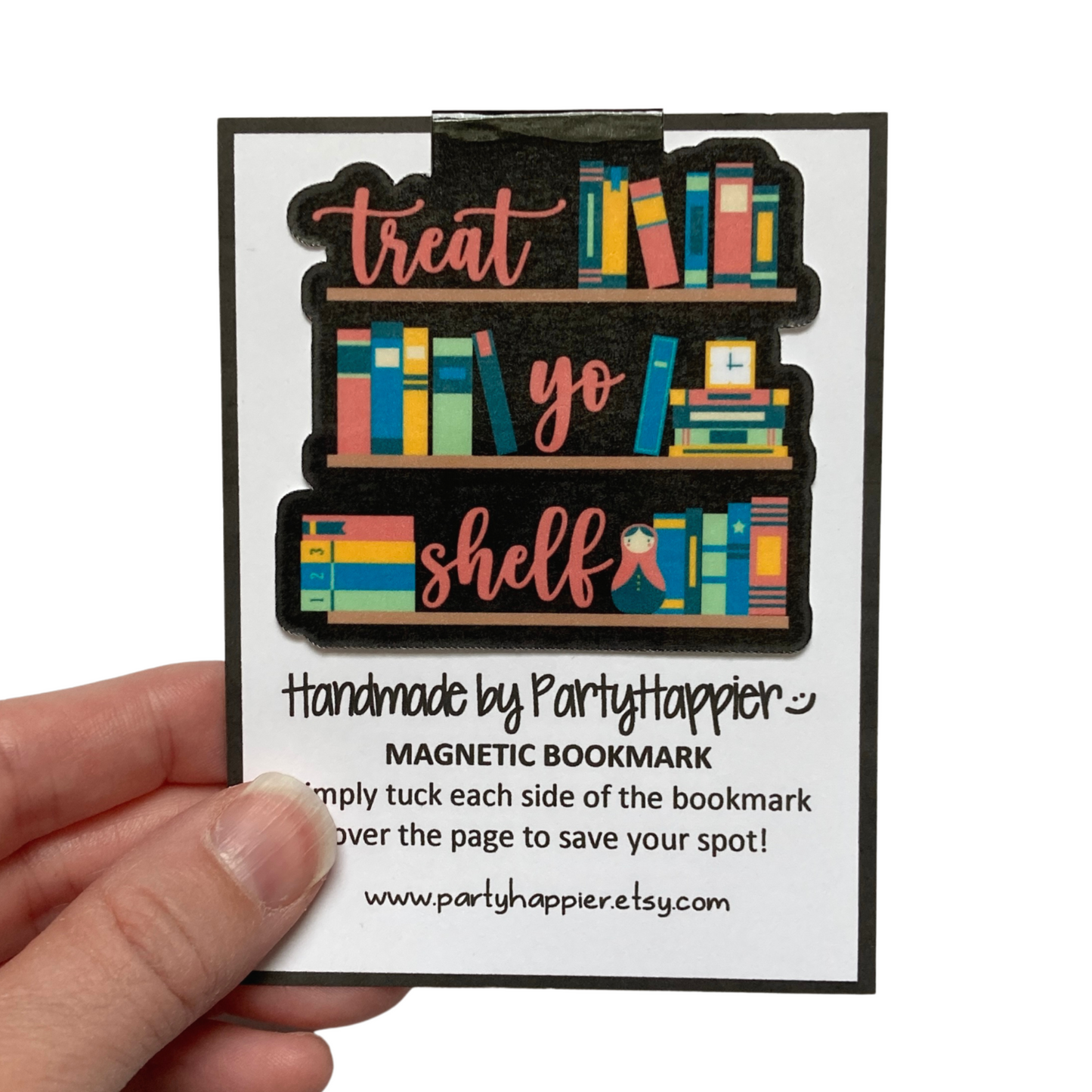 Treat Yo Shelf Magnetic Bookmark