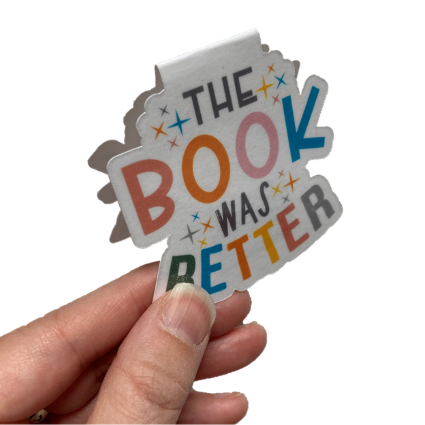 The Book Was Better Magnetic Bookmark