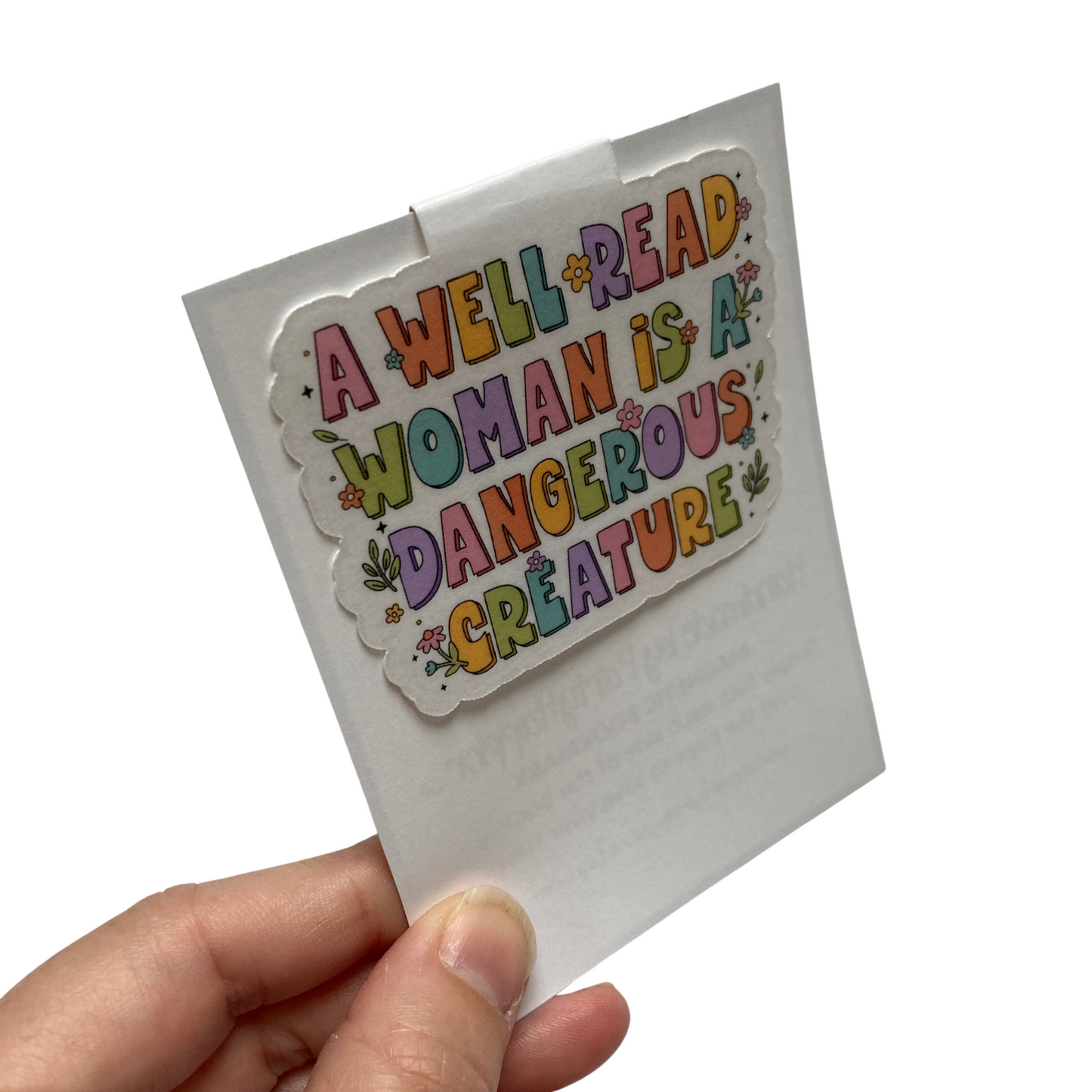 A Well Read Woman Is a Dangerous Creature Bookmark