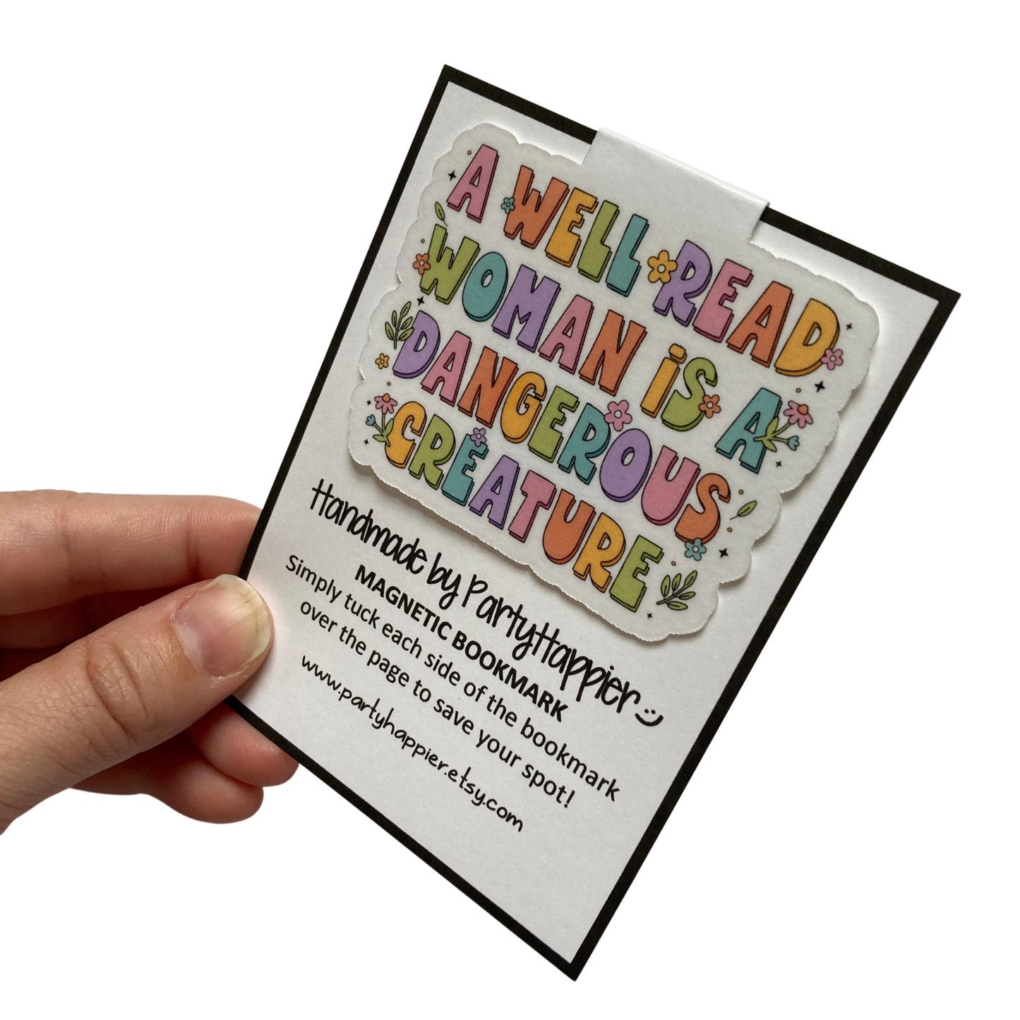 A Well Read Woman Is a Dangerous Creature Bookmark