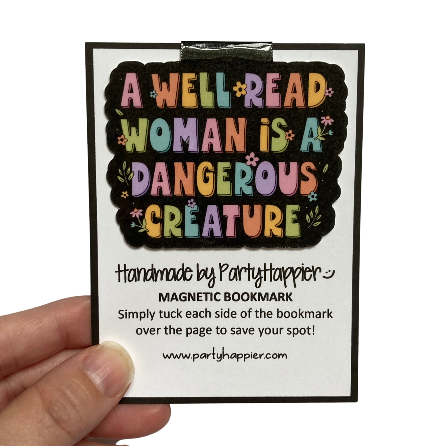 A Well Read Woman Is a Dangerous Creature Bookmark