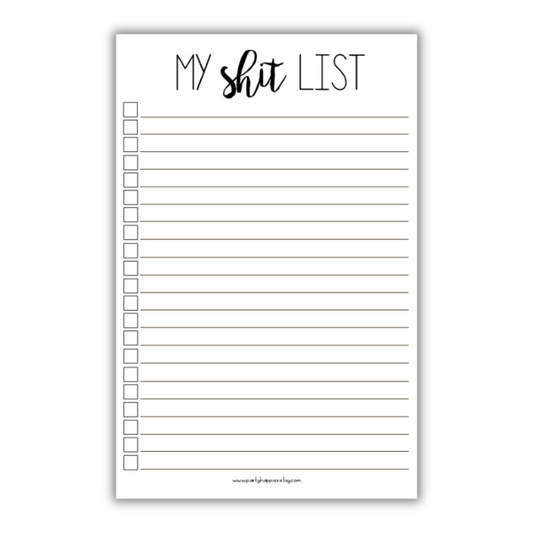 My Shit List Notepad