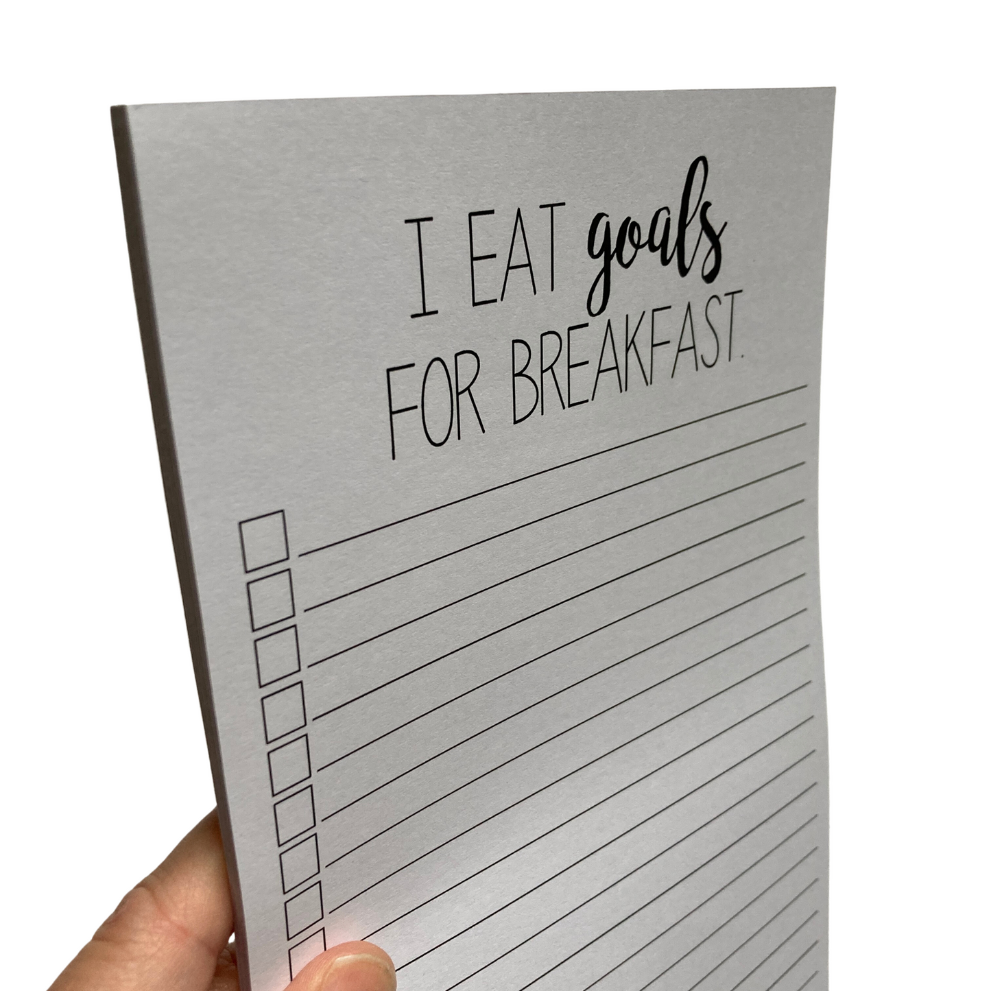 I Eat Goals For Breakfast Notepad