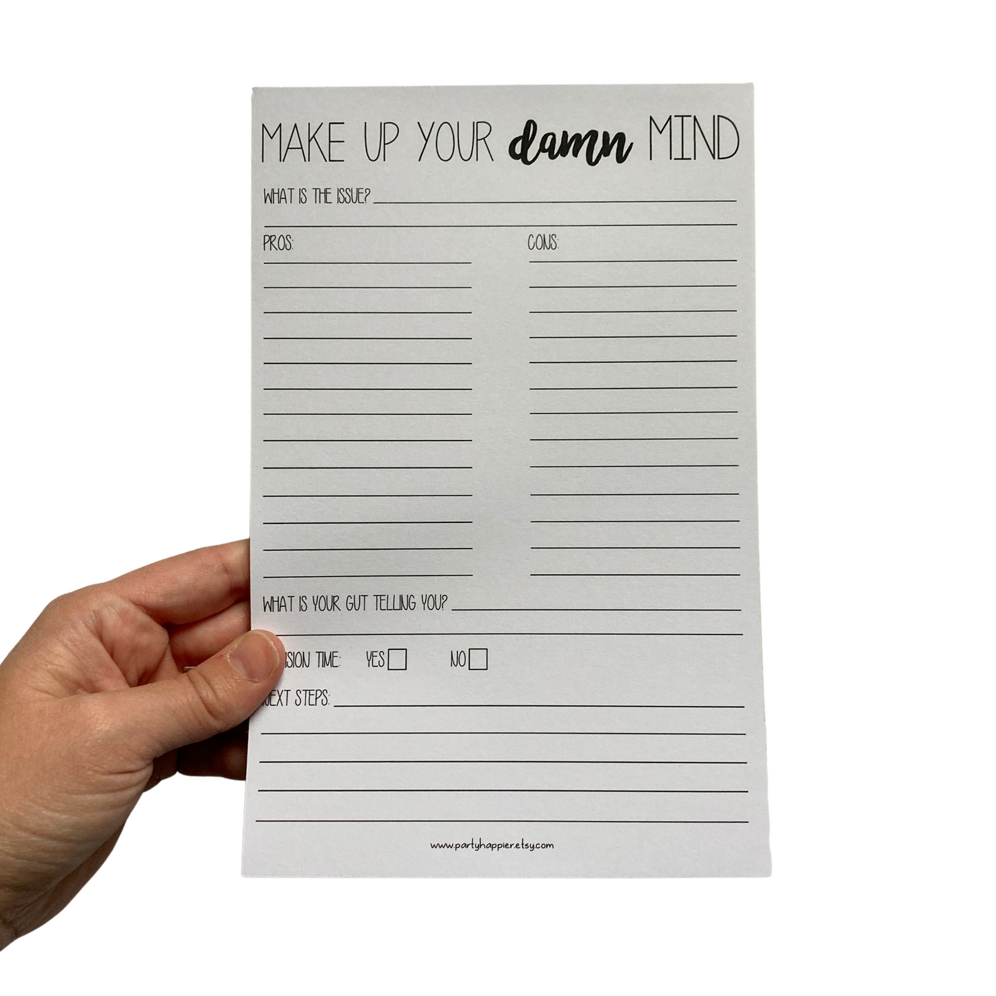 Make Up Your Damn Mind Notepad