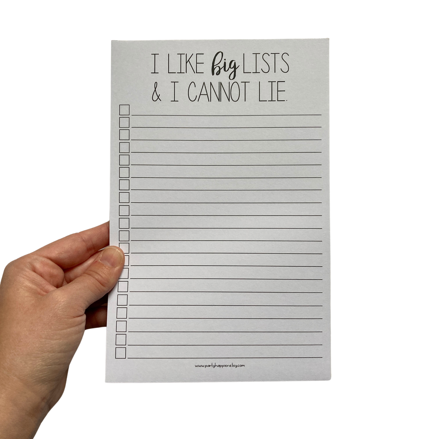 I Like Big Lists and I Cannot Lie Notepad
