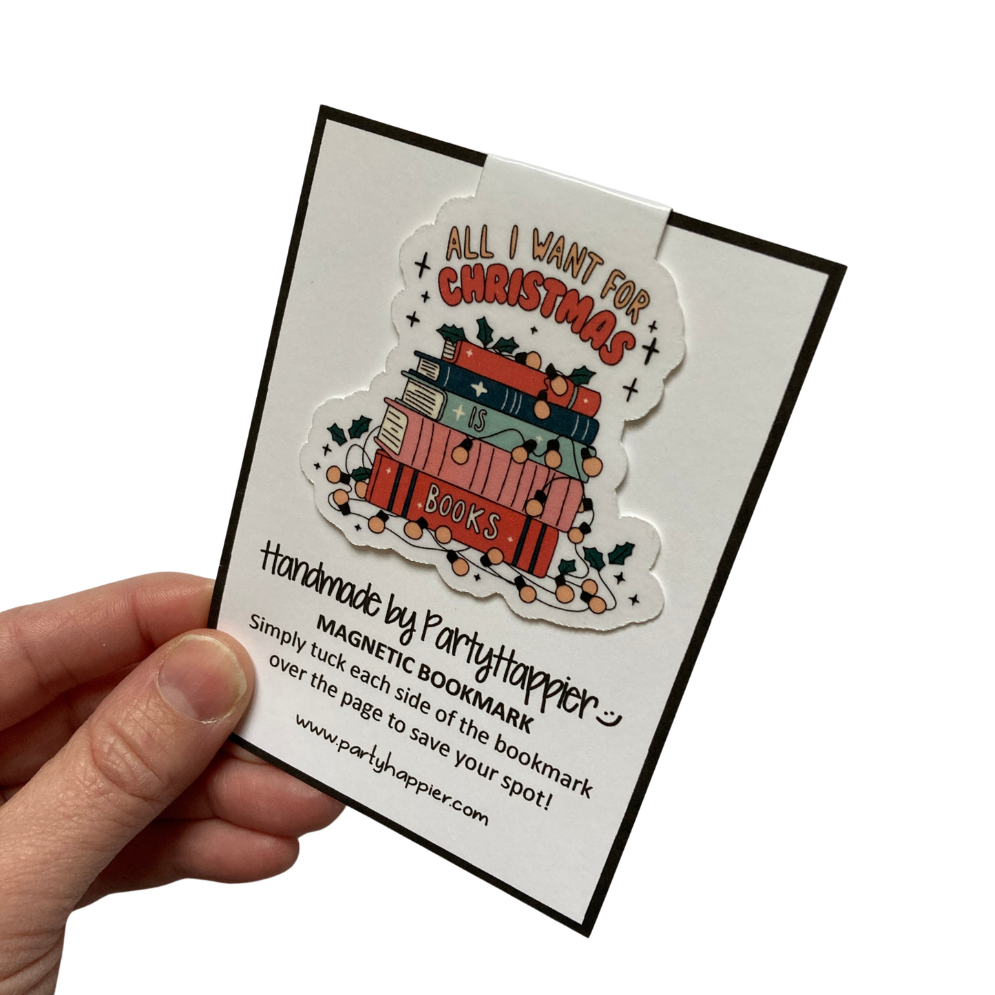 All I Want For Christmas Is Books Magnetic Bookmark