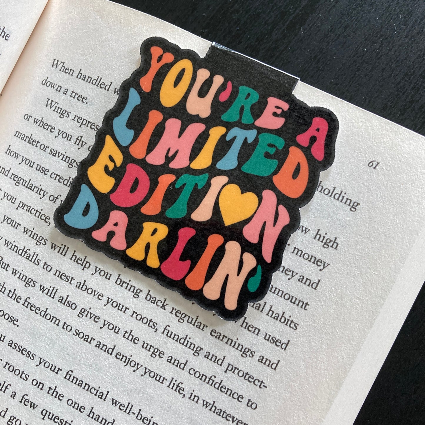 You're A Limited Edition Darlin' Magnetic Bookmark