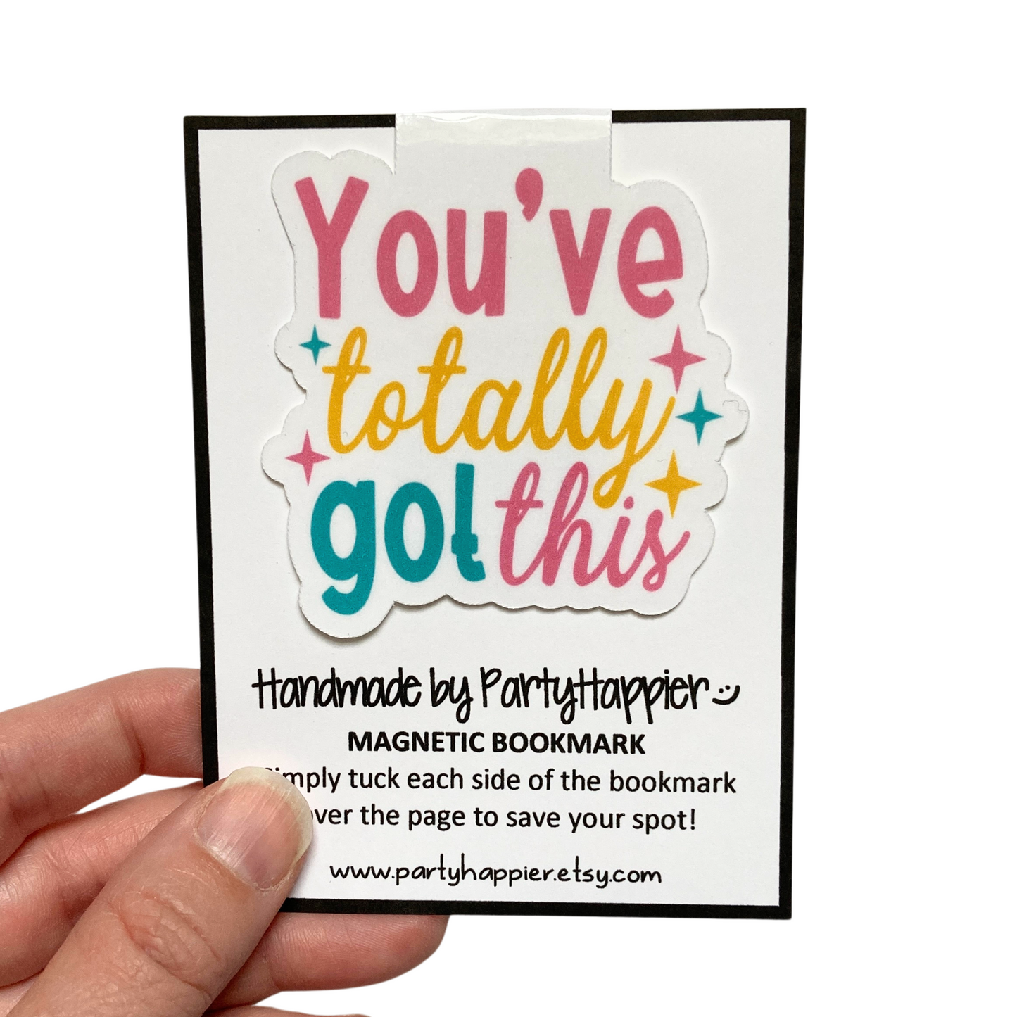 You've Totally Got This Magnetic Bookmark