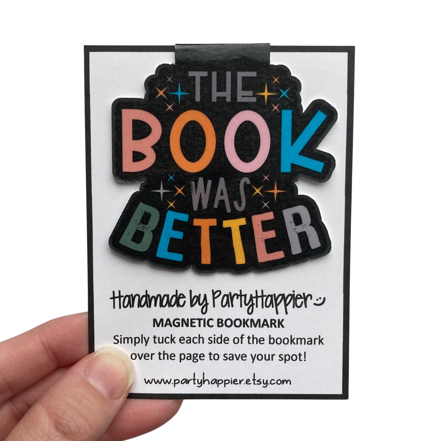 The Book Was Better Magnetic Bookmark