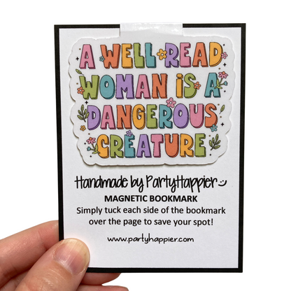 A Well Read Woman Is a Dangerous Creature Bookmark