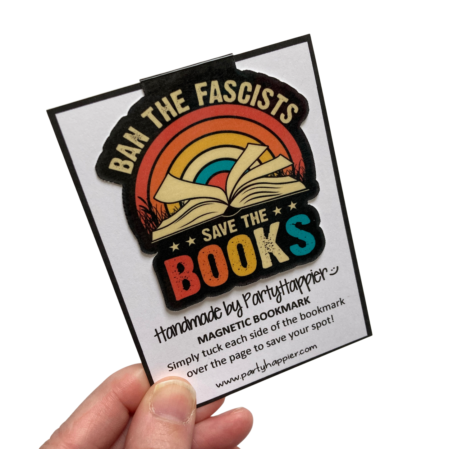 Ban The Fascists Save The Books Magnetic Bookmark