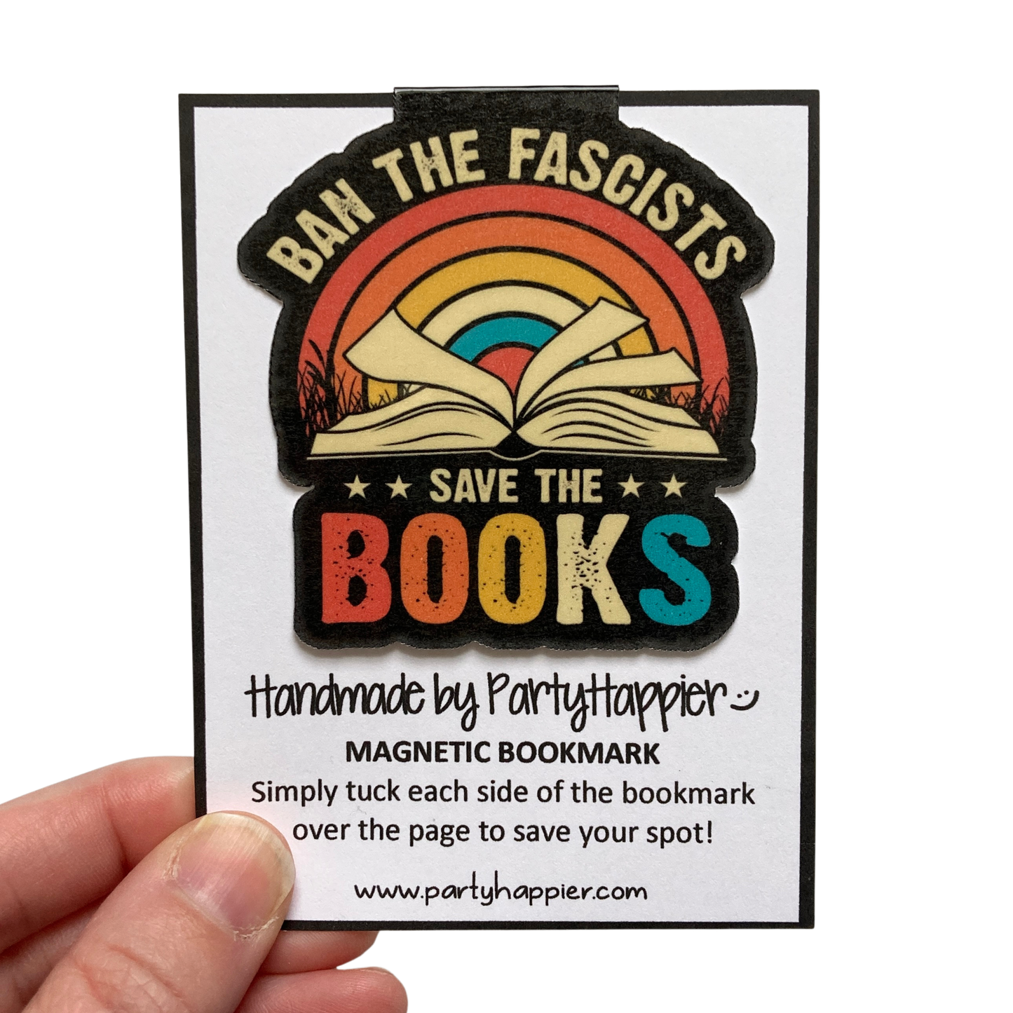 Ban The Fascists Save The Books Magnetic Bookmark