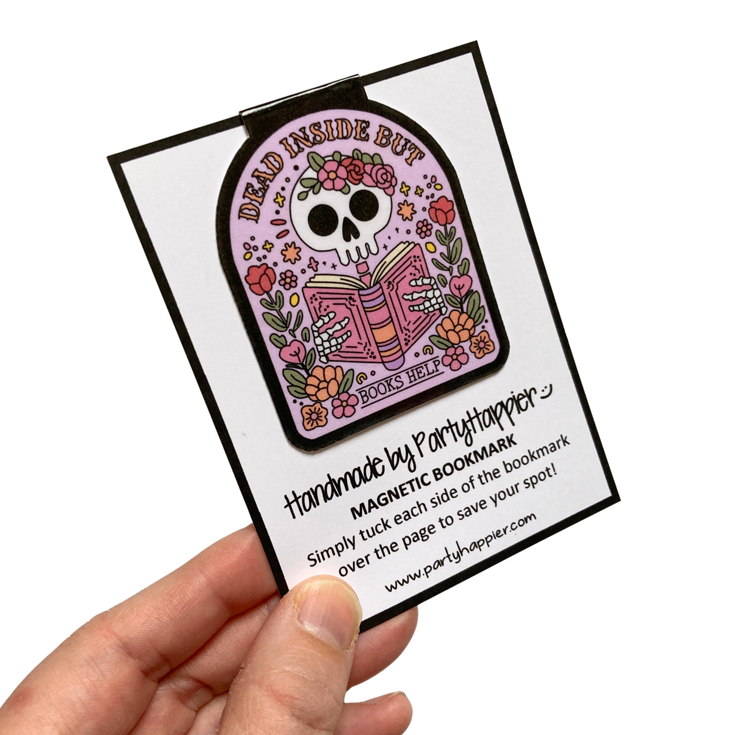 Dead Inside But Books Help Magnetic Bookmark