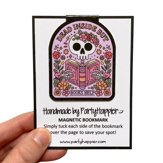 Dead Inside But Books Help Magnetic Bookmark
