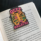 Deep Breaths Magnetic Bookmark