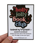 Holly Jolly Book Club Bookmark