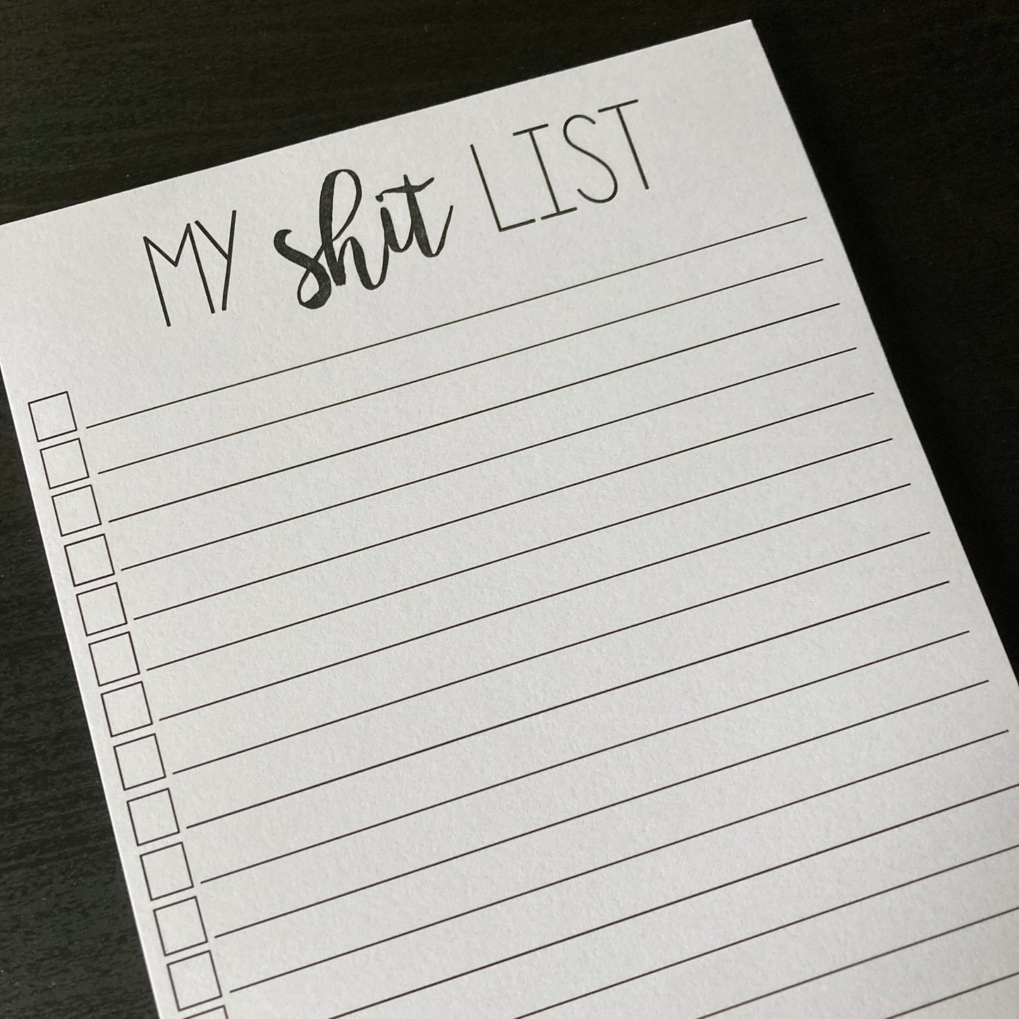 My Shit List Notepad