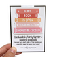If My Book Is Open Your Mouth Should Be Closed Bookmark