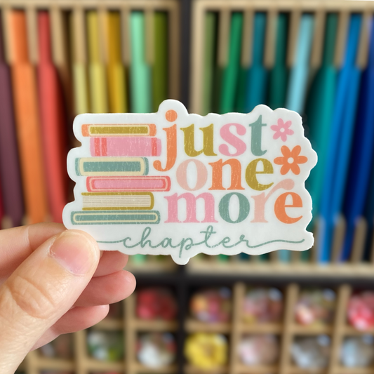 Just One More Chapter Sticker