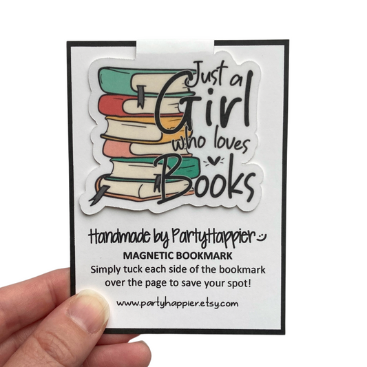 Just A Girl Who Loves Books Bookmark