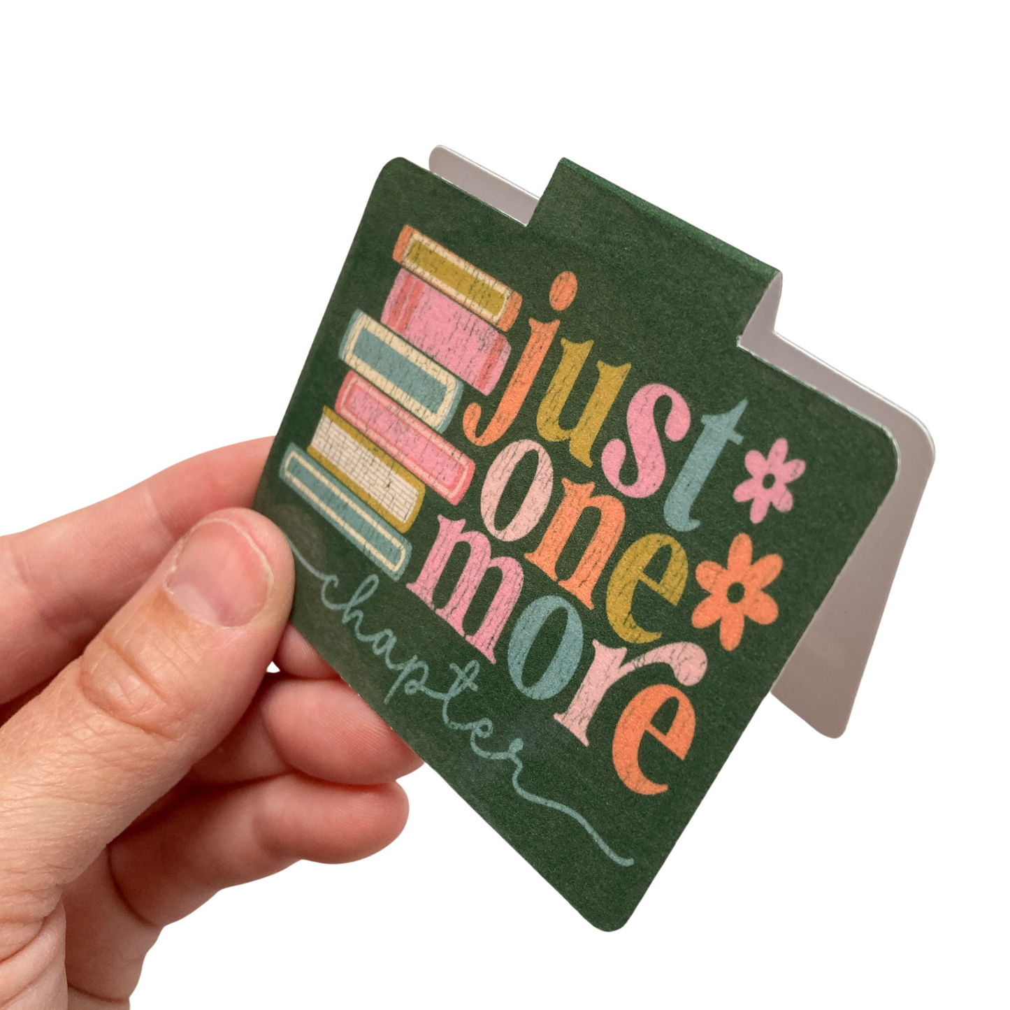 Just One More Chapter Floral Bookmark