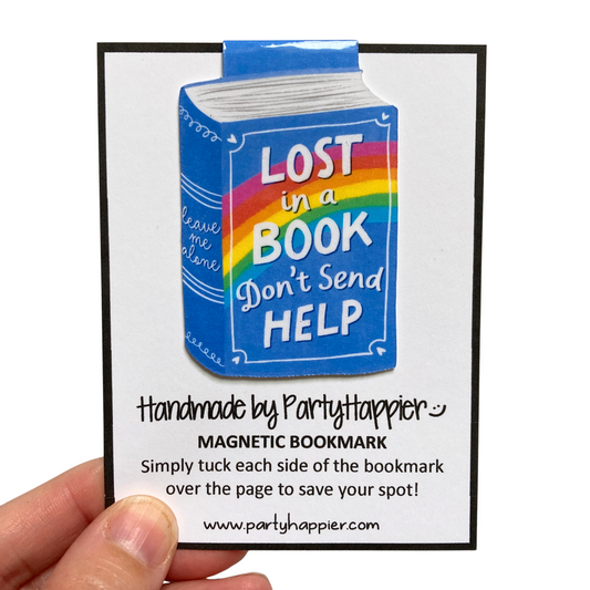 Lost In A Book Don't Send Help Magnetic Bookmark