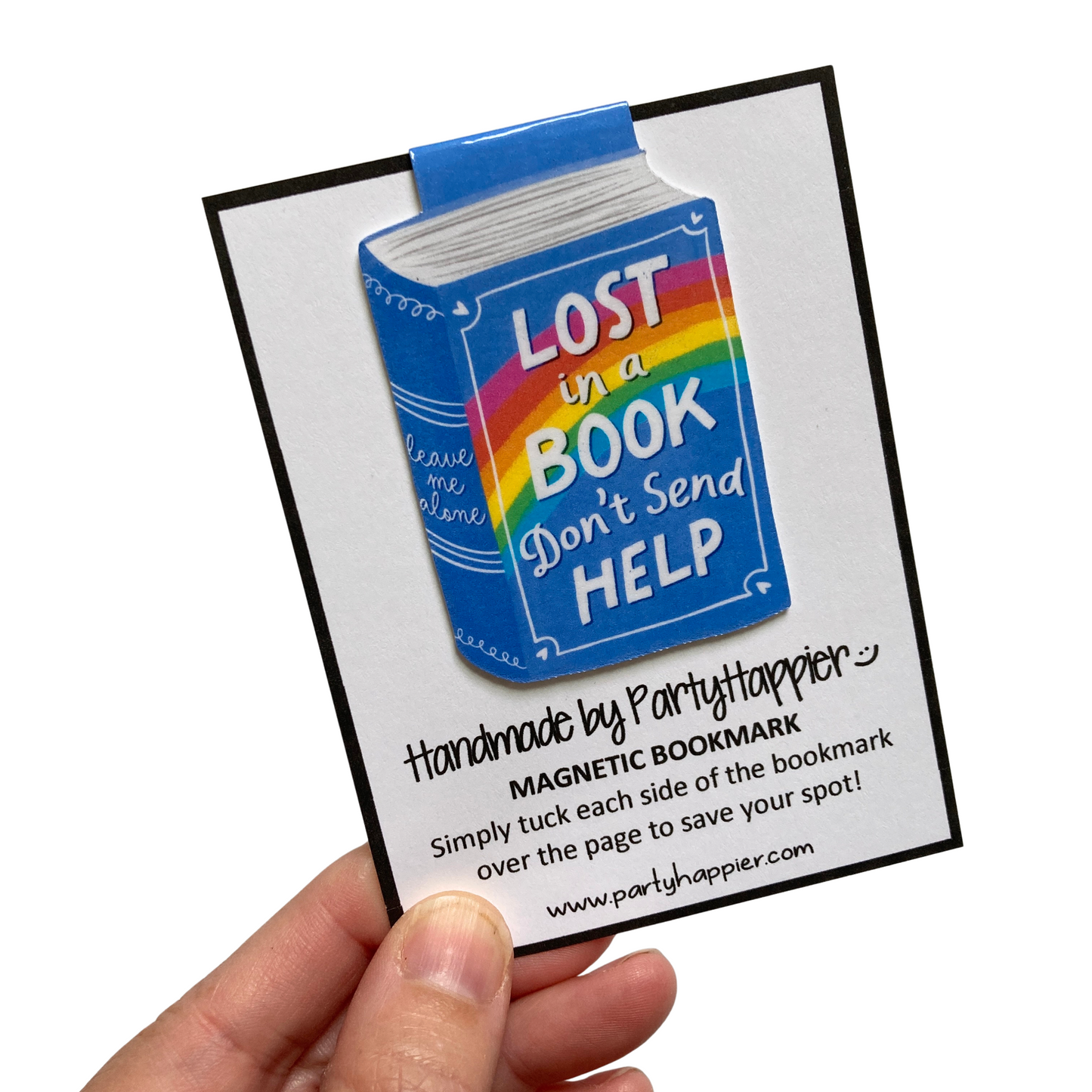 Lost In A Book Don't Send Help Magnetic Bookmark