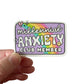 Millennial Anxiety Club Member Sticker