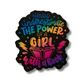 Never Underestimate The Power Of A Girl With A Book Sticker