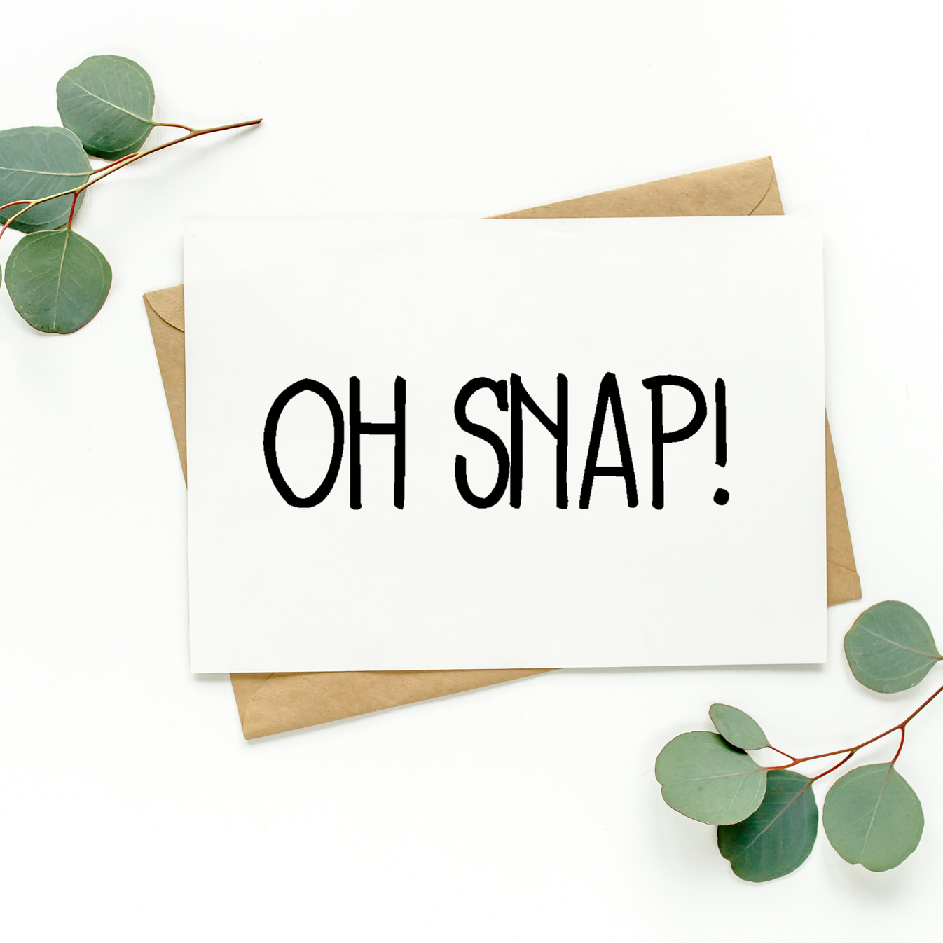 Oh Snap Card – PartyHappier