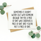 Sometimes It Doesn't Work Out Card